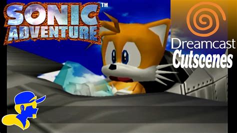 Sonic Adventure ~ Tails Dreamcast Cutscenes - YouTube