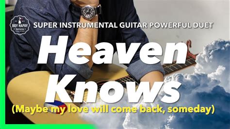 Heaven Knows female key rick price Instrumental guitar karaoke version with lyrics - YouTube