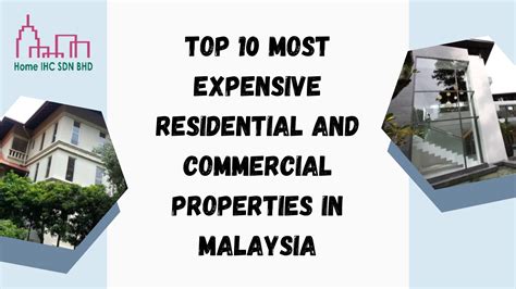 Top 10 Most Expensive Residential And Commercial Properties In Malaysia - Bentongland
