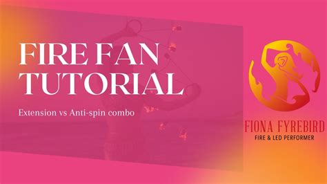 Intermediate Fire Fan Tutorial - FlowArts.org