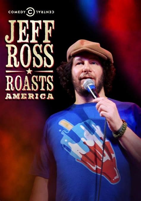 Jeff Ross Roasts America (2012) - Watch on Paramount+ or Streaming Online | Reelgood