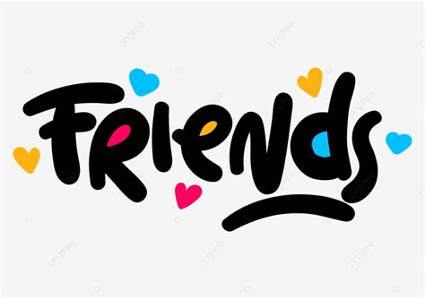 Friends Text Vector, Friends, Text, Friend PNG and Vector with ...