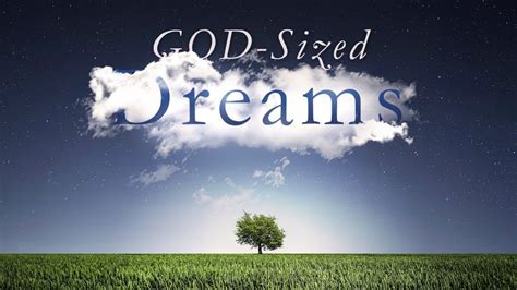 Do I have a God-sized Dream? | Dawn Kaiser