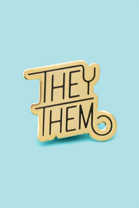 They Them Pin — Lost Objects, Found Treasures