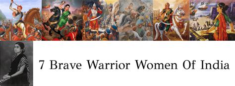 7 Brave Warrior Women Of India | The Curious Reader