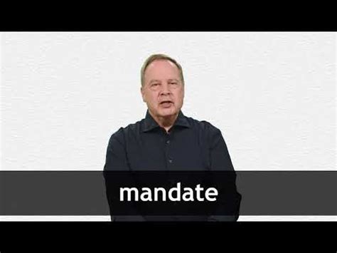 MANDATE definition and meaning | Collins English Dictionary