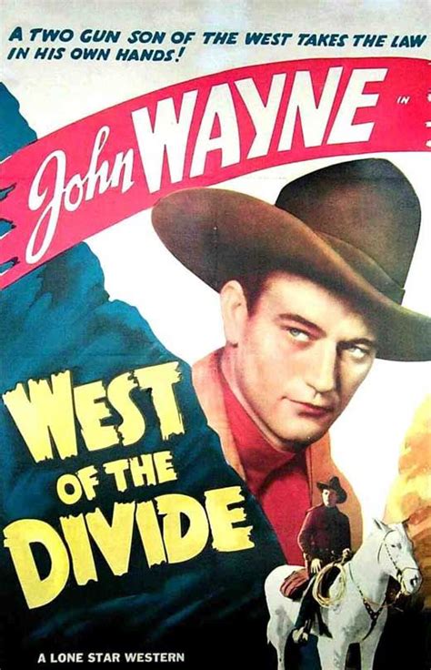 West of the Divide Movie Posters From Movie Poster Shop | John wayne, John wayne movies, Old ...