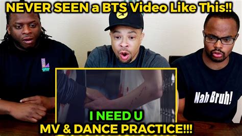 BTS 'I NEED U' MV & DANCE PRACTICE REACTION - YouTube