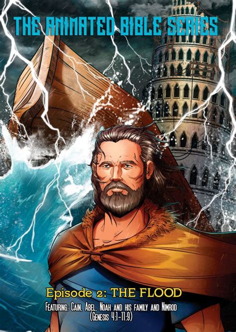 The Animated Bible Series: Episode 2 - The Flood | Christian History Institute