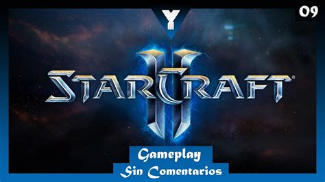 Starcraft 2 Gameplay en Español - Parte 9 - Sin Comentarios - YouTube