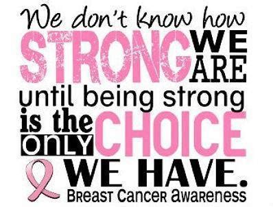 Quotes about Cancer and being strong (16 quotes)