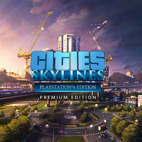 Cities: Skylines - Premium Edition 2 PS4 Price & Sale History | PS ...