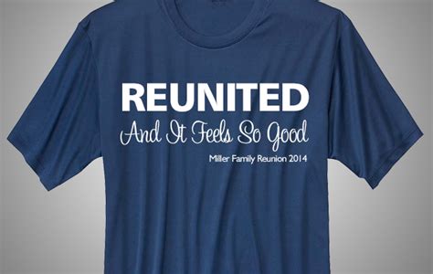 35 Funny Family Reunion T-Shirt Sayings