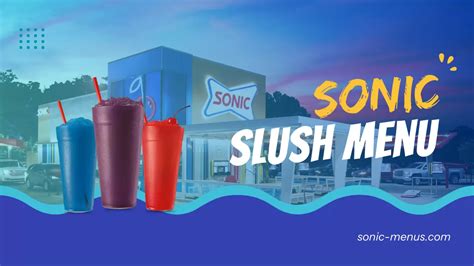 Sonic Slush Menu Fall 2024 with Calories & Pictures