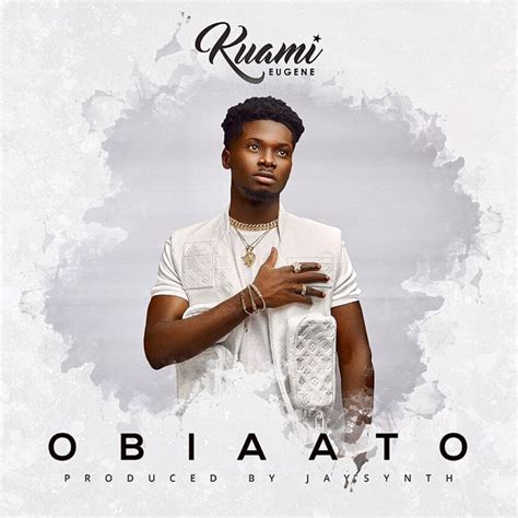 Kuami Eugene - Obiaato Lyrics