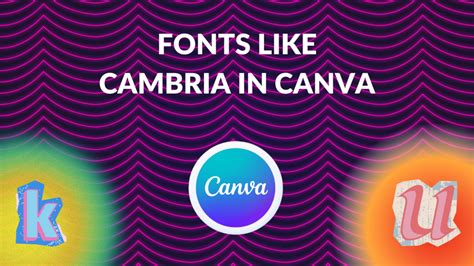 Fonts Like Cambria in Canva (10 Best Cambria Font Alternatives) - Canva ...