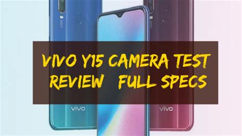 Review | Vivo Y15 Camera Test | Full Specs | - YouTube