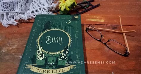 Resensi Novel Tere Liye, Bumi