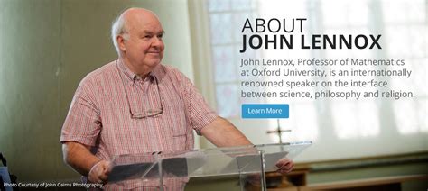 Scientist On John Lennox Quotes. QuotesGram