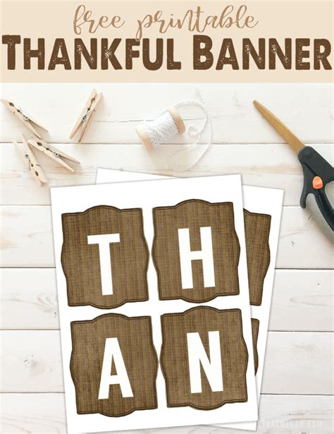 Easy to Make Free Printable Thankful Banner - Everyday Megan