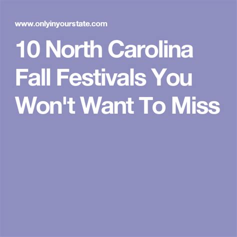 10 North Carolina Fall Festivals You Won't Want To Miss North Carolina ...