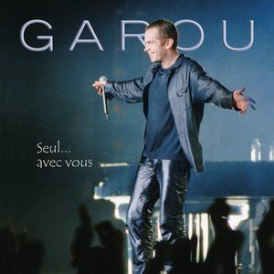 Garou albums and discography | Last.fm