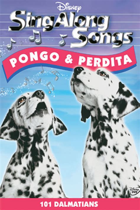 Sing Along Songs: 101 Dalmatians -- Pongo & Perdita | Disney Movies