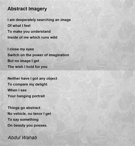 Abstract Imagery - Abstract Imagery Poem by Abdul Wahab