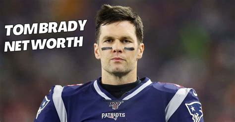 Tom Brady Net Worth: Revealing His Fox Sports Contracts Earnings!