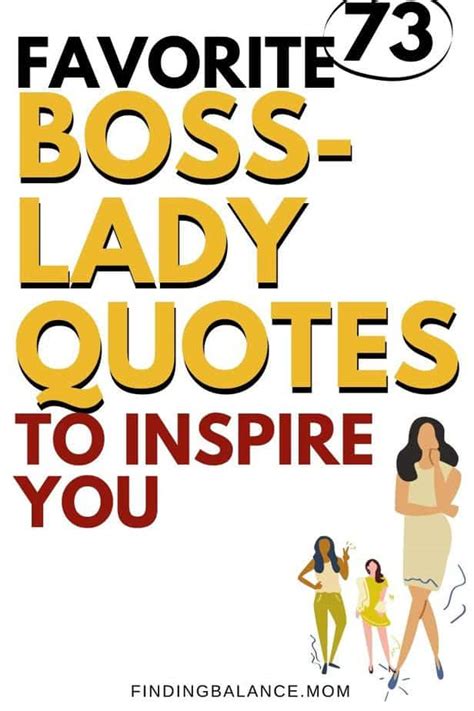 75 Boss Lady Quotes (+ mages) That Inspire the Heck Out of Me ...