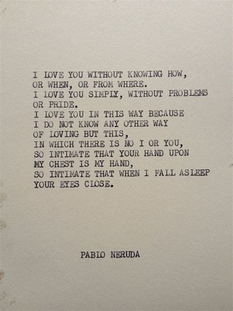 Pablo Neruda Quotes - ShortQuotes.cc