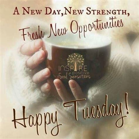 Good Morning Happy Tuesday Quotes And Images - ShortQuotes.cc