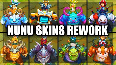 All Nunu Skins New And Old Texture Comparison Rework 2018 League Of ...