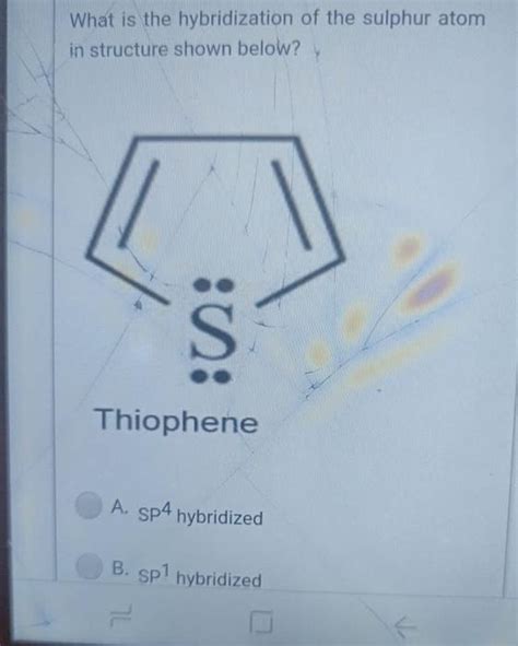 Solved What is the hybridization of the sulphur atom in | Chegg.com