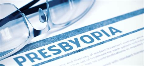 What is Presbyopia? Signs, Symptoms, Causes & Correction