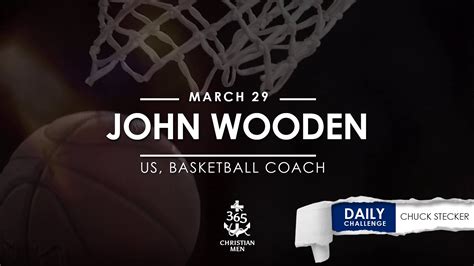 John Wooden, US, Basketball Coach | 365 Christian Men