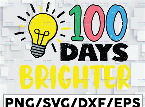 100 Days Brighter Light Bulb 100th Day School Smarter Digital Download | Print File - Crella