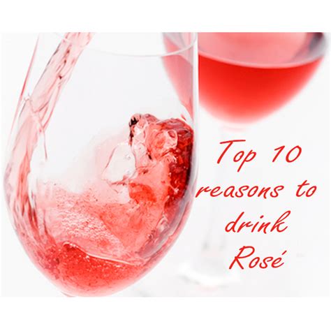 Top 10 Reasons to drink dry Rosé