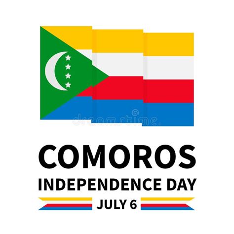 July 6, Comoros Independence Day Congratulatory Design with Comorian Flag Colors Stock ...