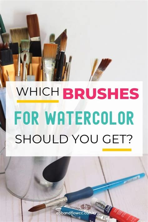 The Best Watercolor Brushes for Beginners - Ebb and Flow Creative Co