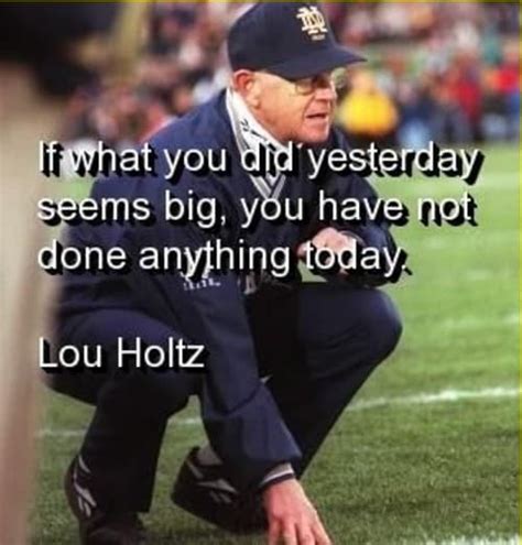 Lou Holtz Quotes - 30 Really Inspiring Quotes For Life