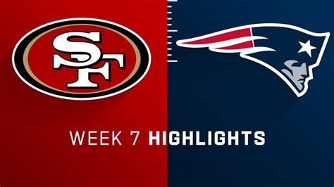 San Francisco 49ers vs. New England Patriots highlights | Week 7