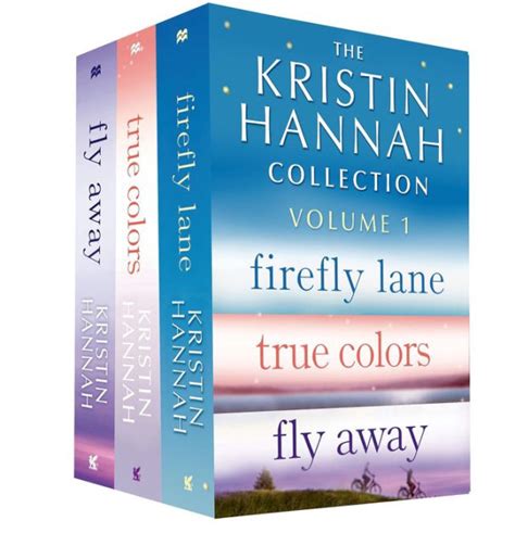 The Kristin Hannah Collection: Volume 1: Firefly Lane, True Colors, Fly Away by Kristin Hannah ...