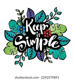 Keep Simple Hand Lettering Poster Quotes Stock Vector (Royalty Free ...