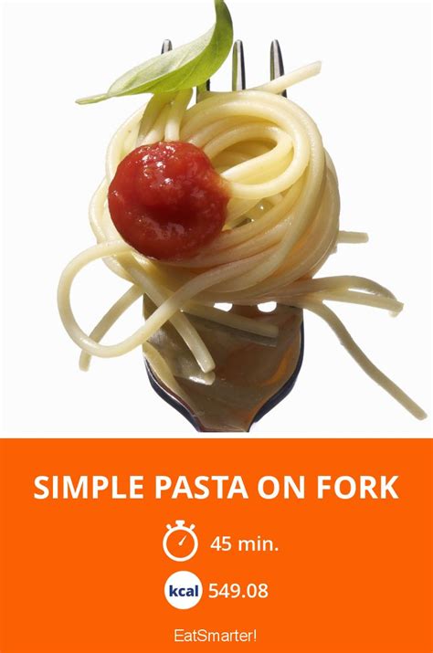 Simple Pasta on Fork recipe | Eat Smarter USA