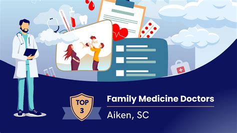 3 Top Rated Family Medicine Doctors in Aiken County, South Carolina