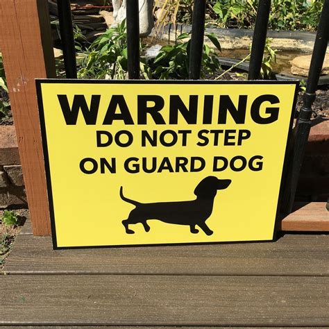 Guard Dog Signs / Funny Signs / Dog Signs / Dog Gifts / Dachshund Signs ...