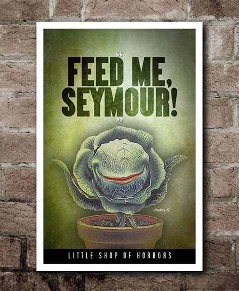 Little Shop of Horrors feed ME Seymour Quote | Etsy