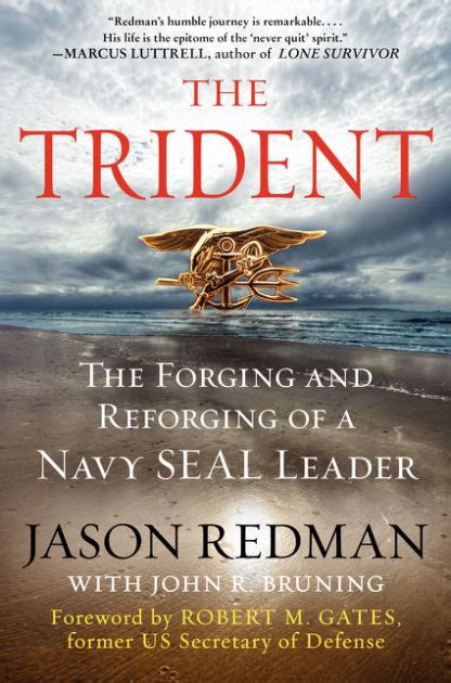 The Trident: The Forging and Reforging of a Navy SEAL Leader by Jason ...