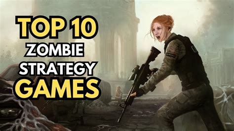 Top 10 Zombie Strategy Games You Should Play In 2023 - YouTube